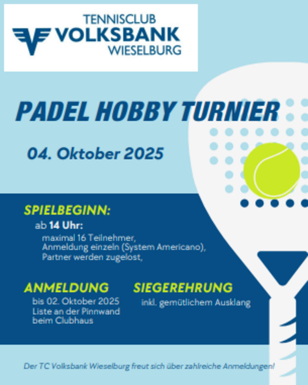 Padel Turnier 4.10. ab 14:00Uhr