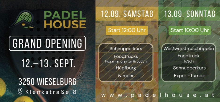 Eröffnung PADELHOUSE 12.+13.9.